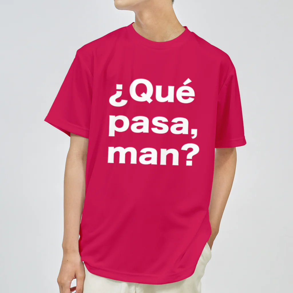 TシャツジャパンSUZURI店🇯🇵の¿Qué pasa,man?（ケパサメン）白文字 ドライTシャツ