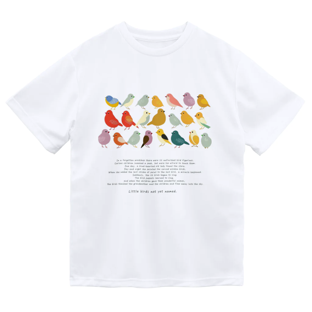 鳥救うSUZURIの『まだなまえのないことりたち』【寄付付き商品】 Dry T-Shirt