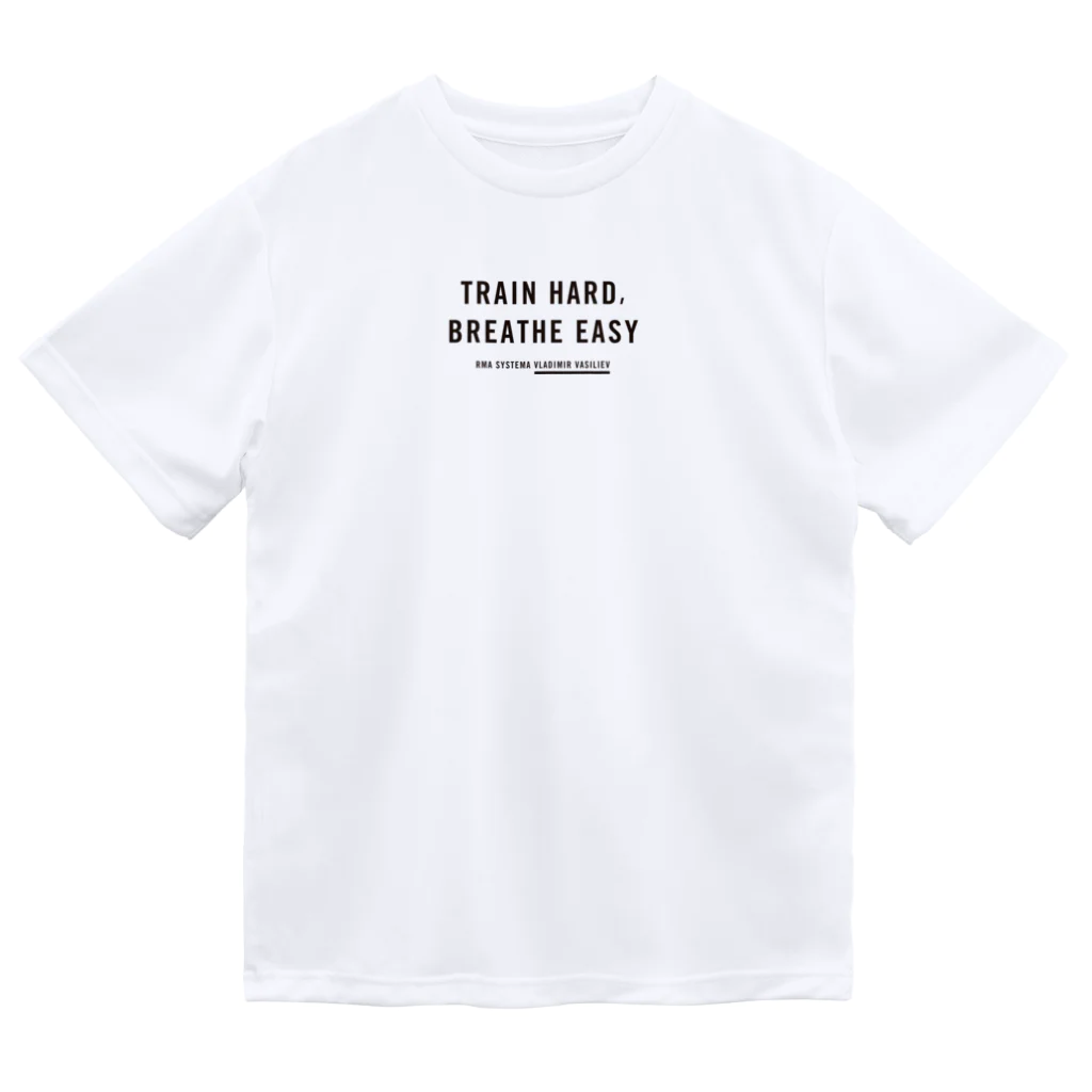 システマ東京のTRAIN HARD, BREATHE EASY ドライTシャツ