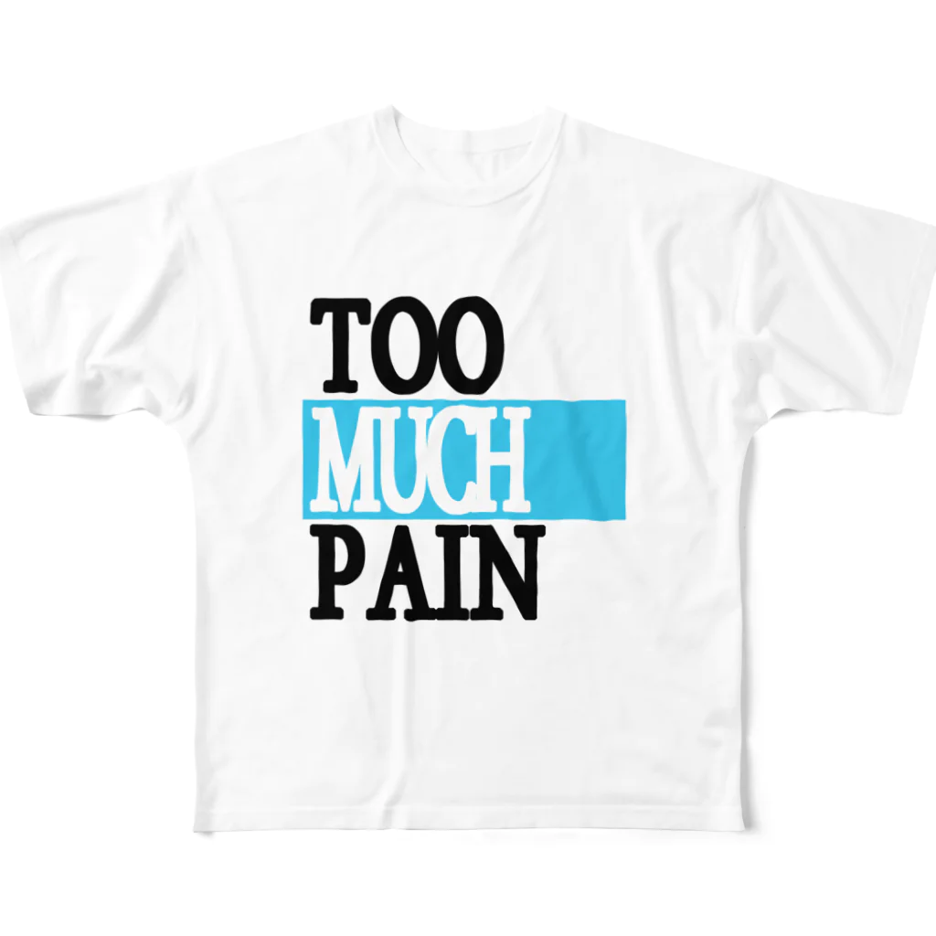 hanechickensのＴＯＯ　ＭＵＣＨ　ＰＡＩＮ 풀그래픽 티셔츠