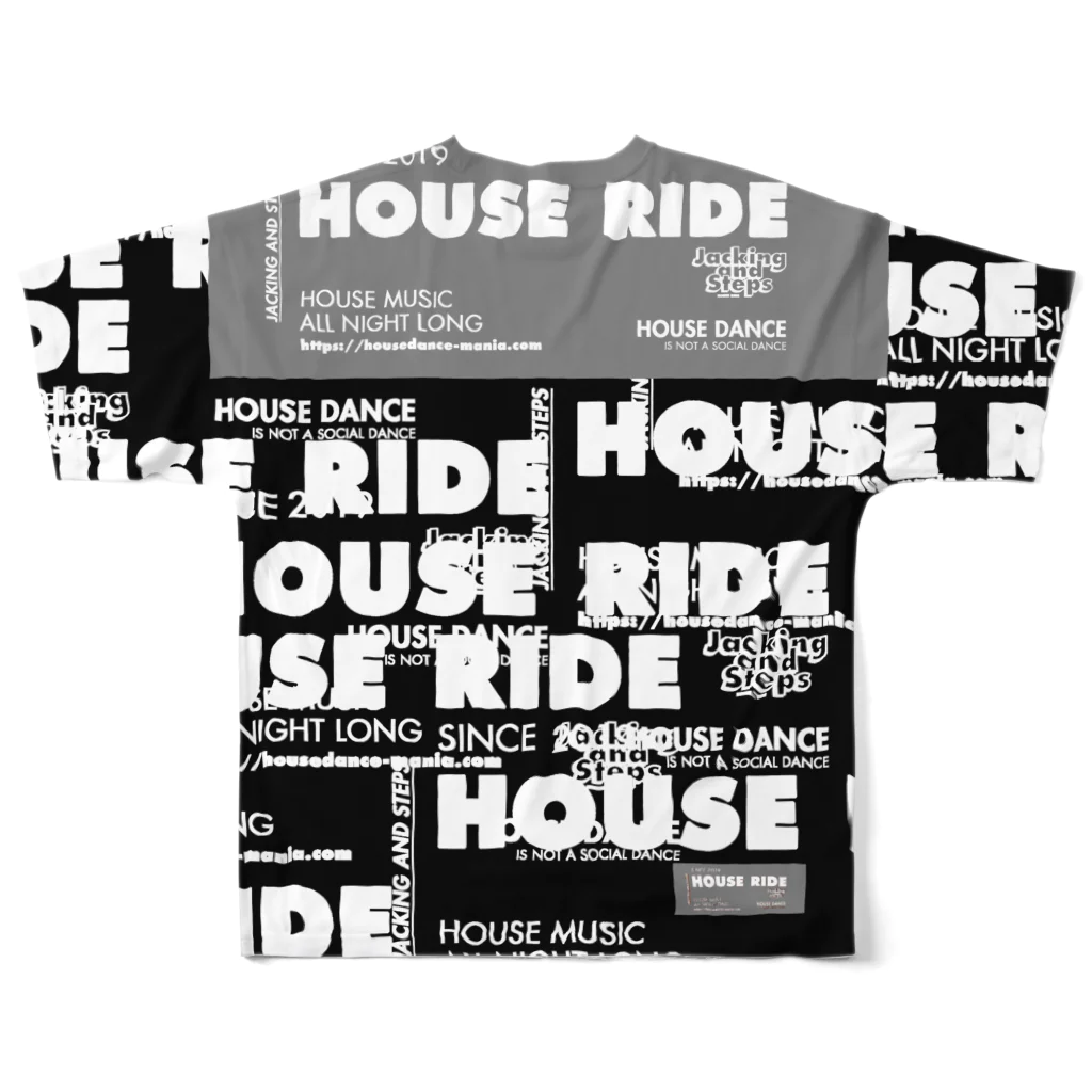 HOUSE DANCE MANIAのHOUSE RIDE BIG TAG - Black フルグラフィックTシャツの背面