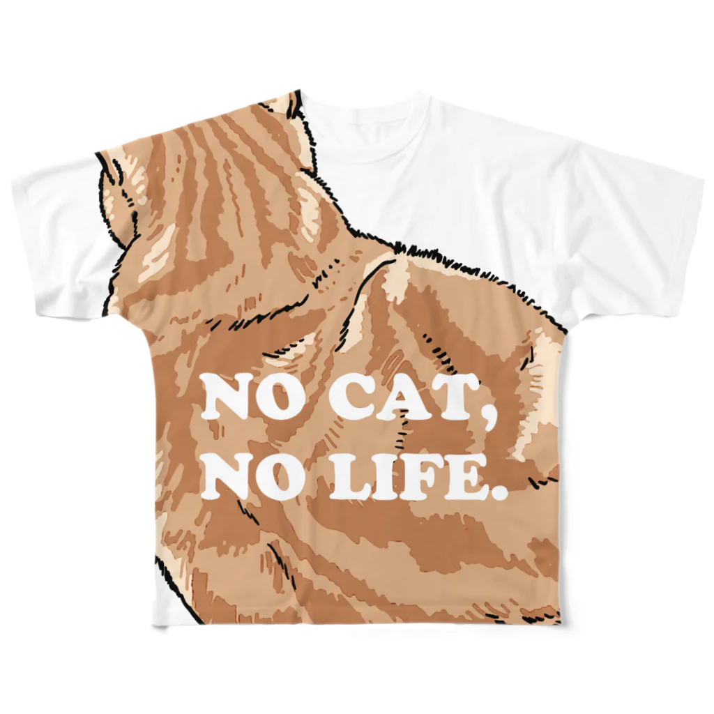 のはら雑貨店の猫のナルト 後ろ姿"NO CAT NO LIFE" フルグラフィックTシャツ
