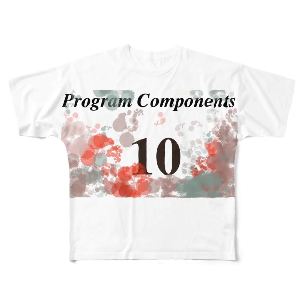 chyumonのプログラムコンポーネンツ１０点満点 フルグラフィックTシャツ