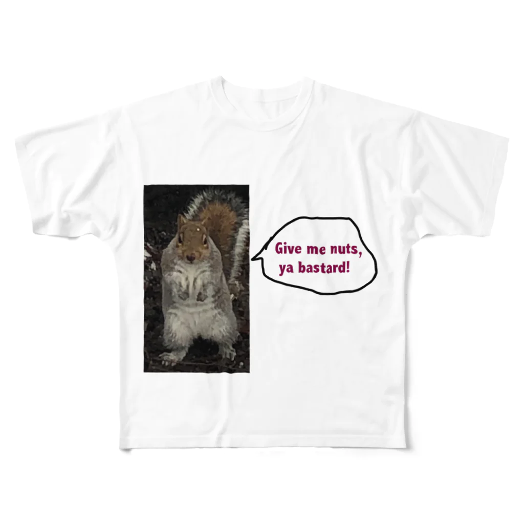 SJMavisのGive me nuts, ya bastard! フルグラフィックTシャツ