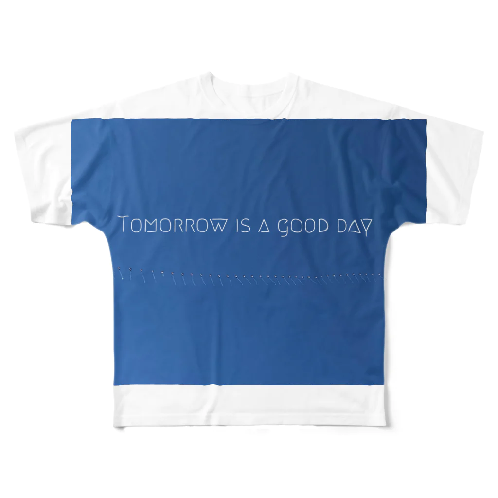 ValleyのTomorrow  is a good day フルグラフィックTシャツ