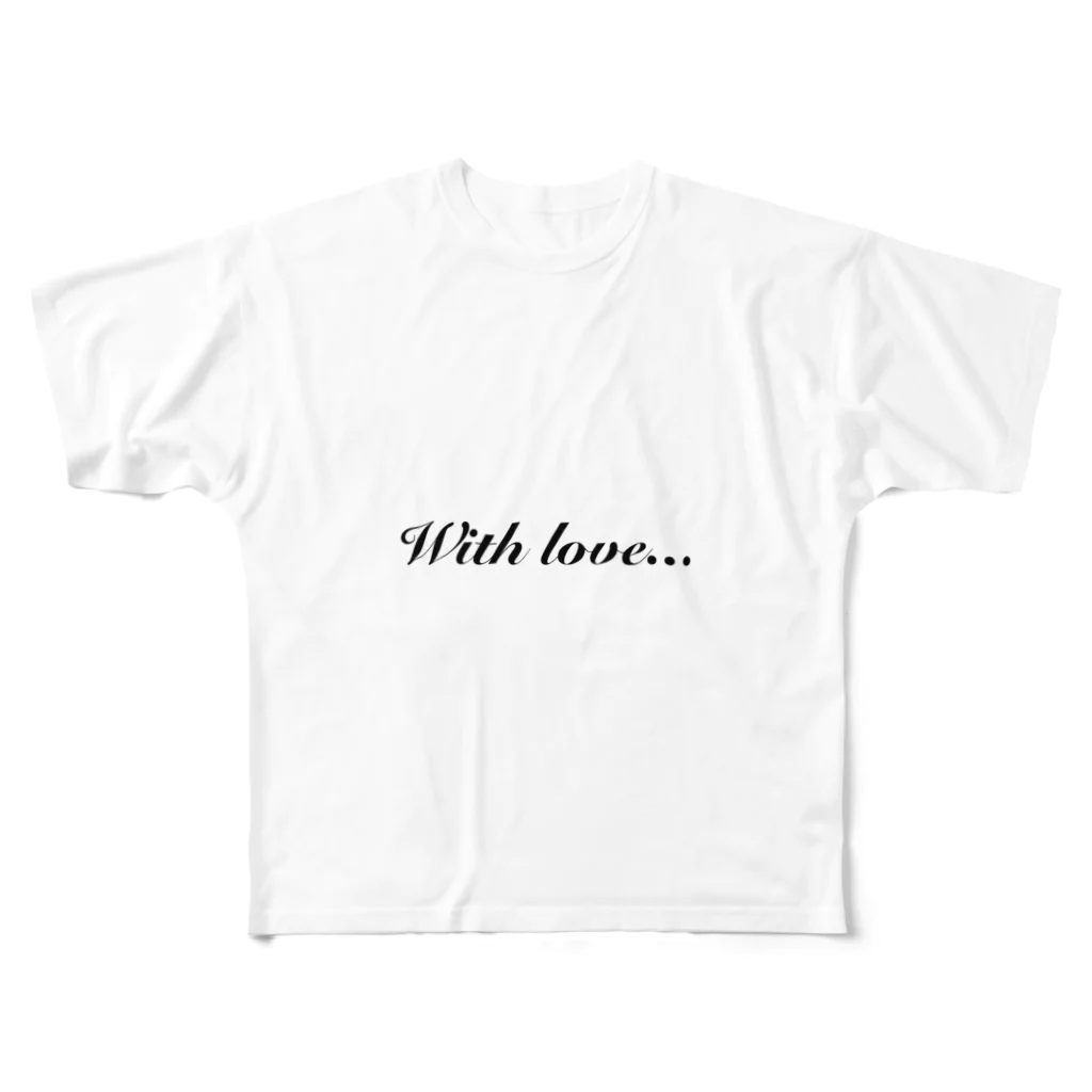 With love...のWith love...  フルグラフィックTシャツ