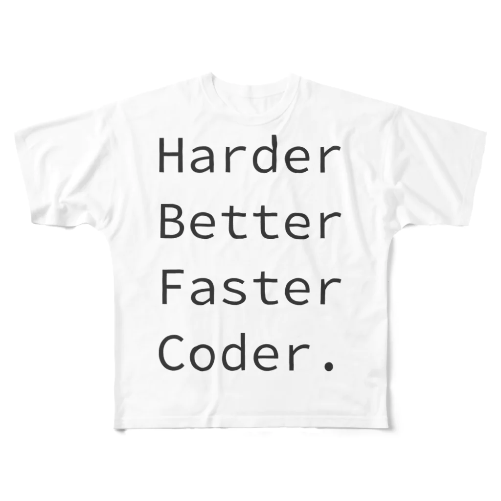 くろふね@PokemonGOの日本代表のHarder Better Faster Coder. (Source Code Pro ver.) フルグラフィックTシャツ