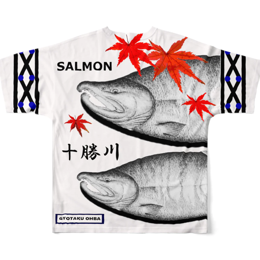 G-HERRINGの鮭！十勝川　あらゆる生命たちへ感謝をささげます。 フルグラフィックTシャツの背面