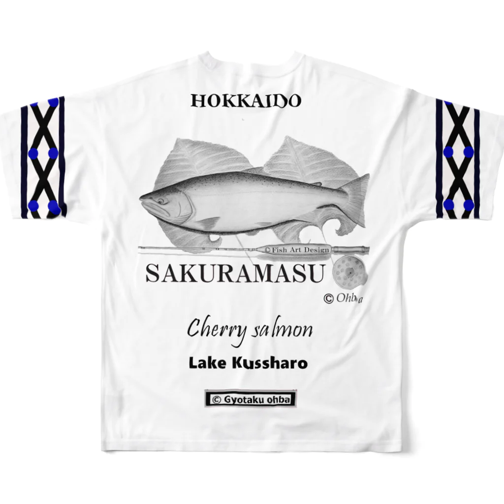 G-HERRINGの屈斜路湖！サクラマス（ 桜鱒；SAKURAMASU ）あらゆる生命たちへ感謝をささげます。 フルグラフィックTシャツの背面