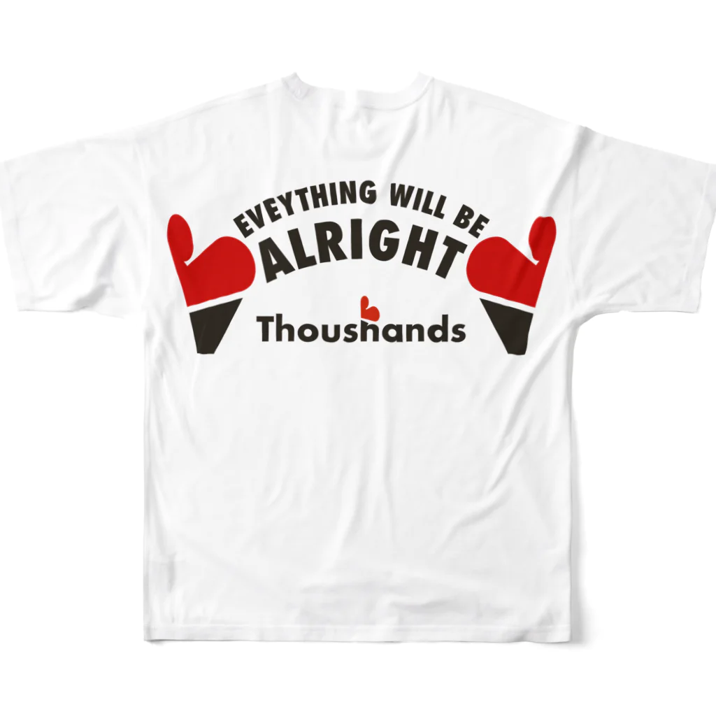 ThoushandsのEVERTHING WILL BE ALRIGHT アーチ All-Over Print T-Shirt :back