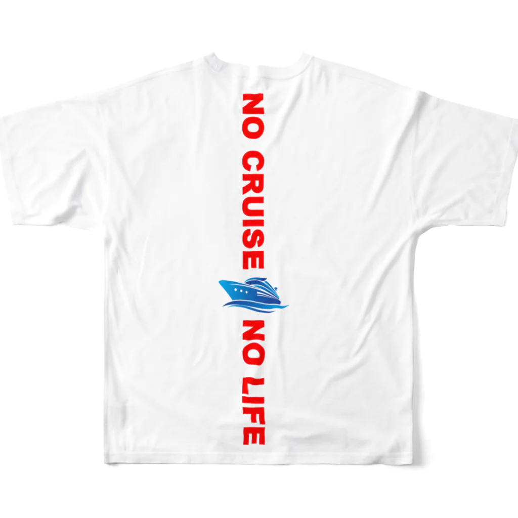 NO CRUISE NO LIFEのNO CRUISE NO LIFE All-Over Print T-Shirt :back