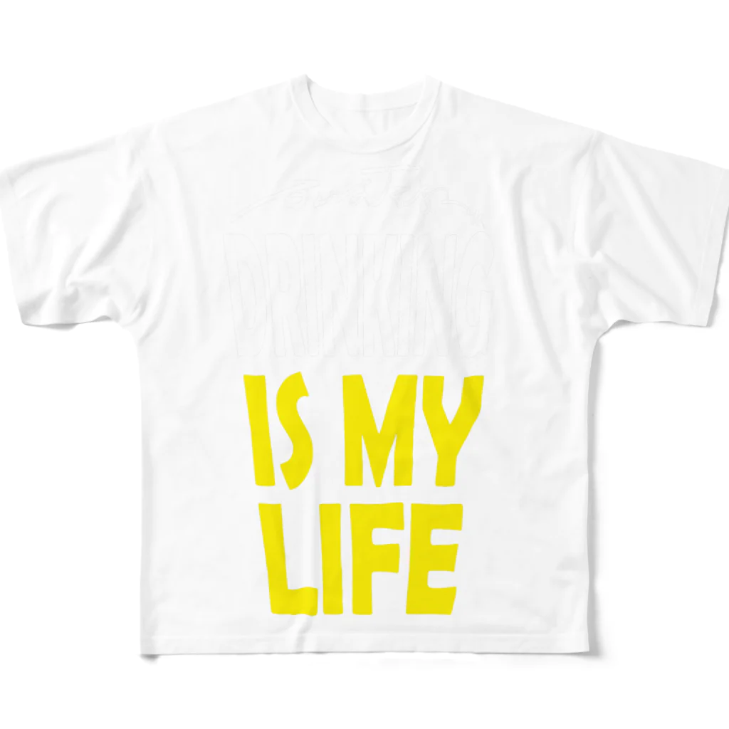 のんべぇの語り場(ダブルダッチクラブSTEPUP)のDRINKING IS MY LIFE ー酒とは命ー All-Over Print T-Shirt