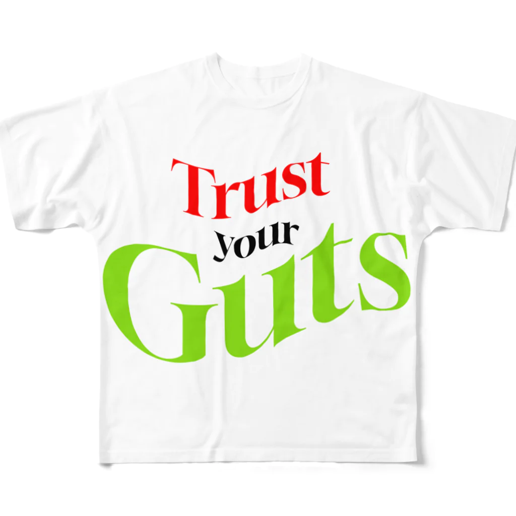 "Nation"の"Trsut your guts"胃腸と根性を信じる フルグラフィックTシャツ