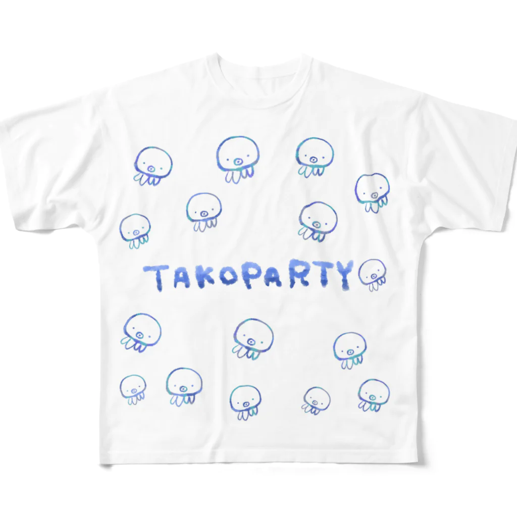 もちもちの部屋の🐙 TAKO PARTY 🐙 フルグラフィックTシャツ