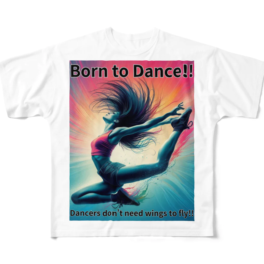 Koji_YamanouchiのBorn to Dance!! （踊るために生まれた!!)【やまぴーデザインvol.1】 フルグラフィックTシャツ