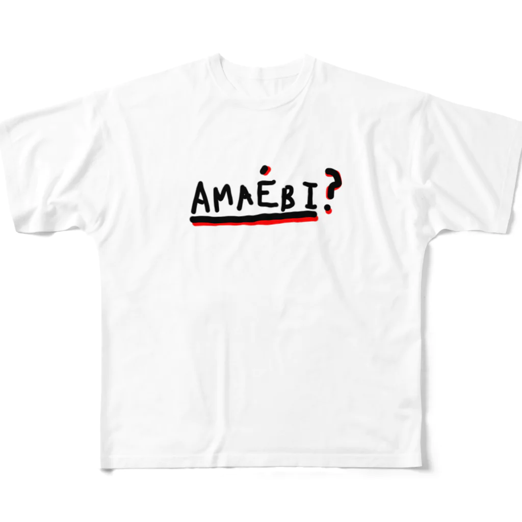 mikazukiman4877のAMAEBI?  フルグラフィックTシャツ