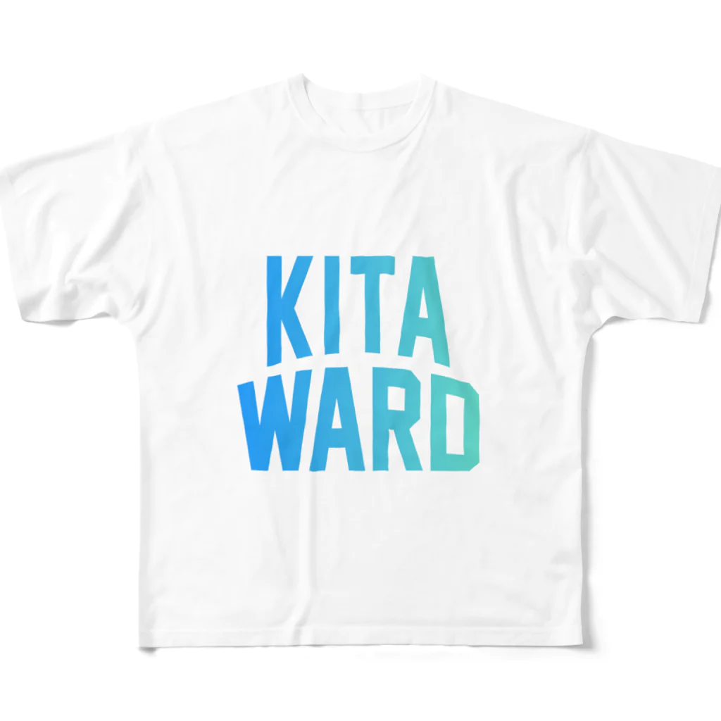 JIMOTO Wear Local Japanの北区 KITA WARD フルグラフィックTシャツ