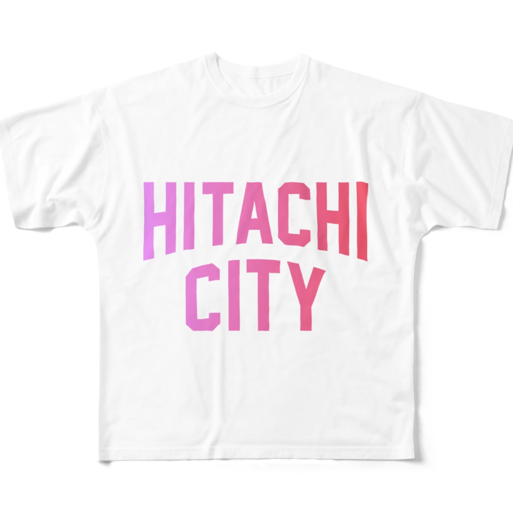 JIMOTO Wear Local Japanの日立市 HITACHI CITY All-Over Print T-Shirt