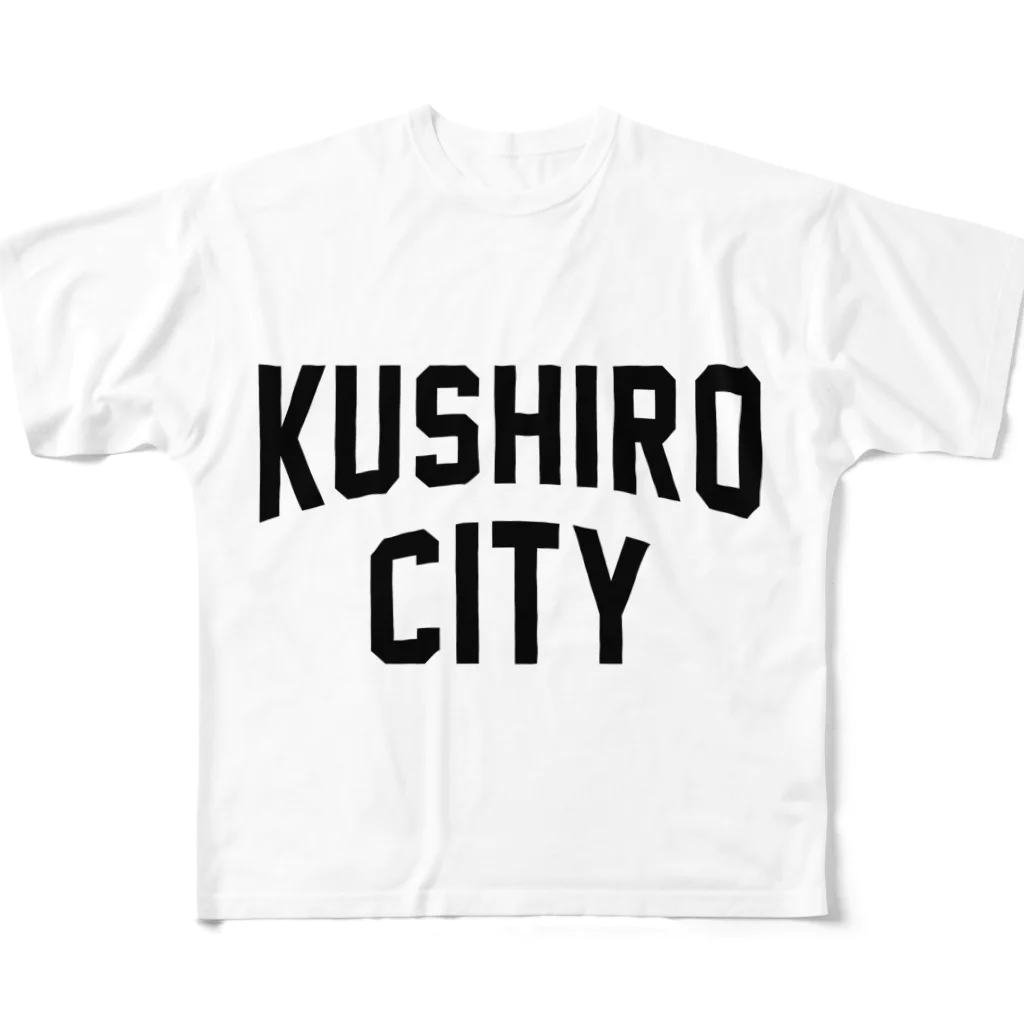 JIMOTO Wear Local Japanの釧路市 KUSHIRO CITY フルグラフィックTシャツ