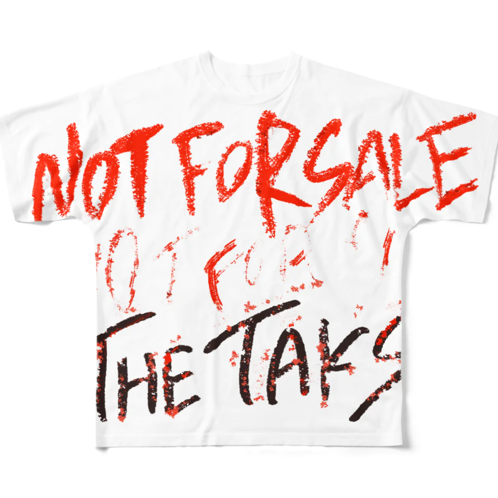 THE TAKSのThe Taks of NOT FOR SALE フルグラフィックTシャツ