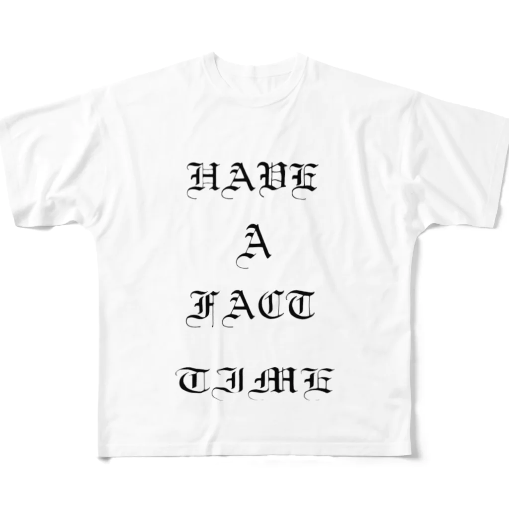 FACT street wearのHAVE A FACT TIME T 풀그래픽 티셔츠