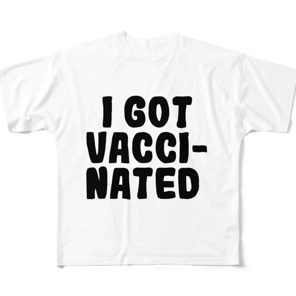 I GOT VACCINATEDのI GOT VACCINATED フルグラフィックTシャツ