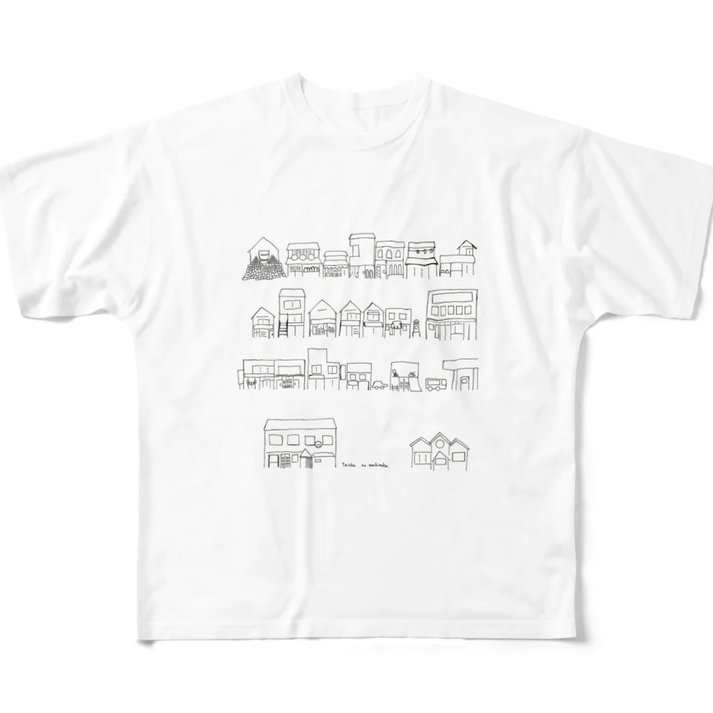 EkimaehouseSamaruのtaisho no machinaka（無色） フルグラフィックTシャツ