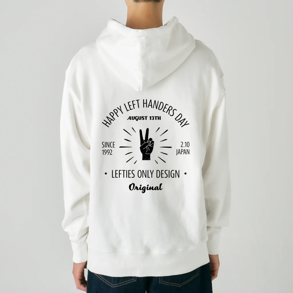 【予告】第２弾！#SUZURIのTシャツセール開催！！！★kg_shopの[★バック] HAPPY LEFT HANDERS DAY(文字ブラック) ヘビーウェイトパーカー