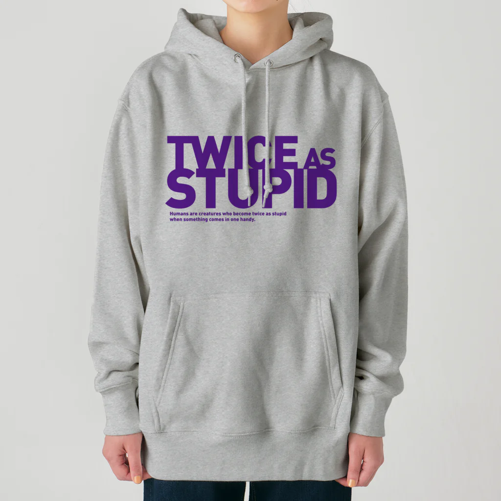 so nice Things.のTWICE AS STUPID Heavyweight Hoodie