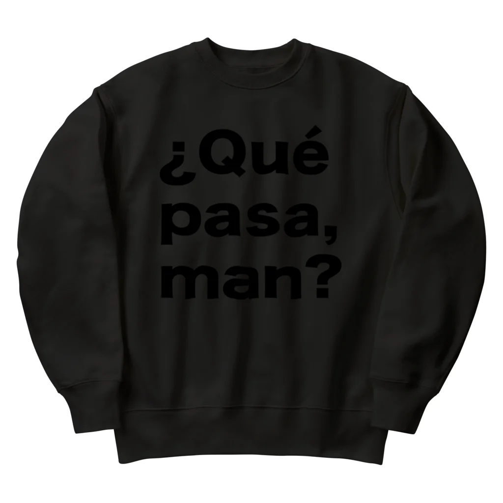 TシャツジャパンSUZURI店🇯🇵の¿Qué pasa,man?（ケパサメン）黒文字 ヘビーウェイトスウェット