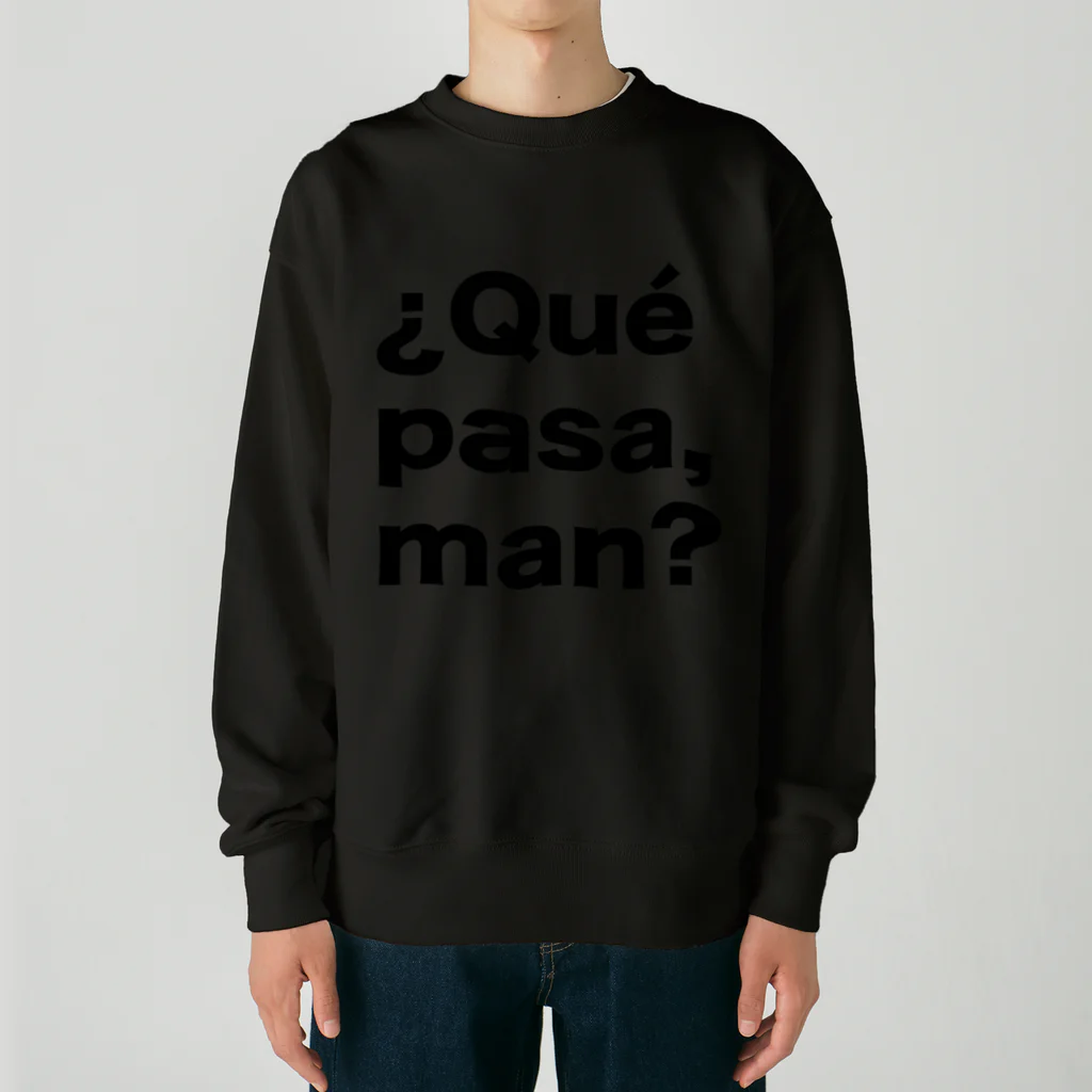 TシャツジャパンSUZURI店🇯🇵の¿Qué pasa,man?（ケパサメン）黒文字 ヘビーウェイトスウェット