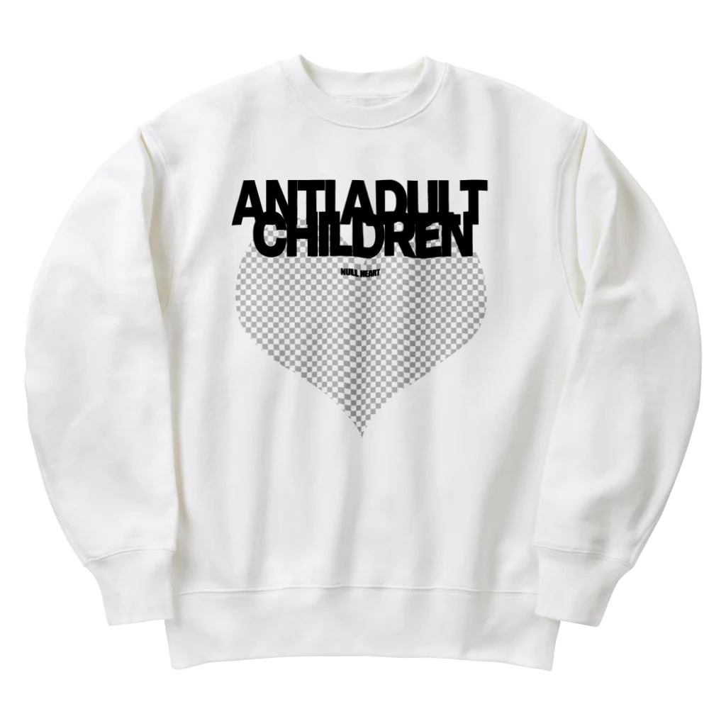 ANTI ADDULT CHILDREN®のANTI ADULT CHILDREN/NULL HEART HEAVY WEIGHT SWEAT ヘビーウェイトスウェット