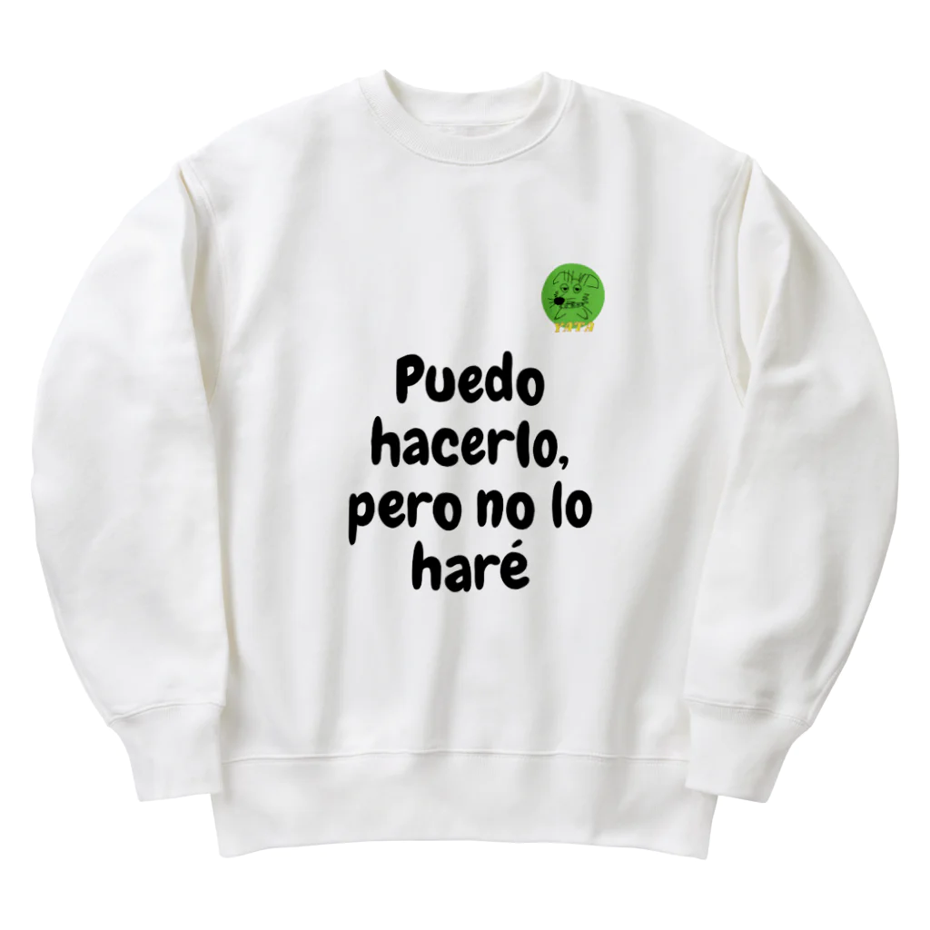 Nice Japanese words? !のPuedo hacerlo, pero no lo haré Heavyweight Crew Neck Sweatshirt