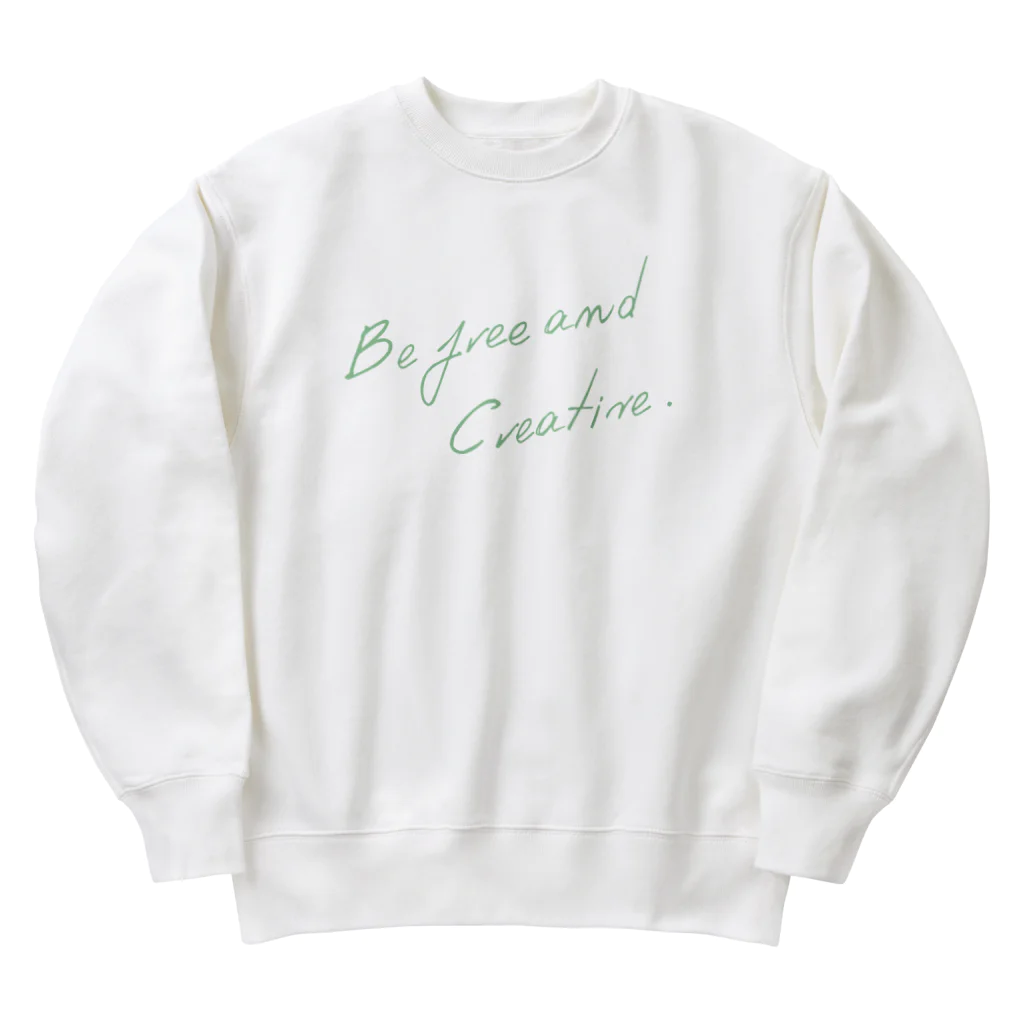 kotaro_goodsのBe free and creative. Heavyweight Crew Neck Sweatshirt