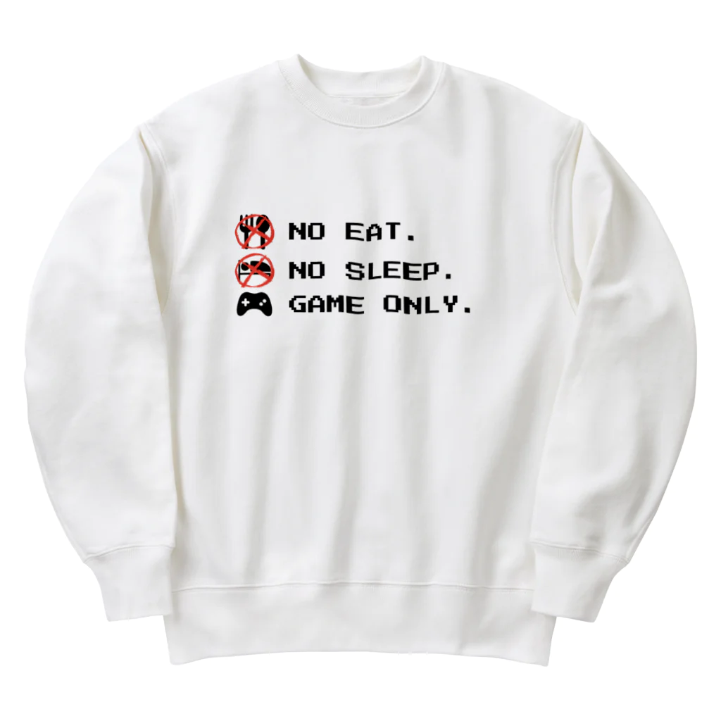 GAME ITEM SHOPのno eat,no sleep,game only Heavyweight Crew Neck Sweatshirt