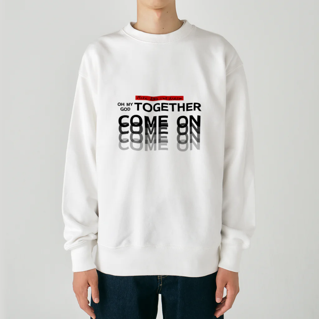 muscle_oniisanのオーマイゴッドトゥギャザー（黒文字） Heavyweight Crew Neck Sweatshirt