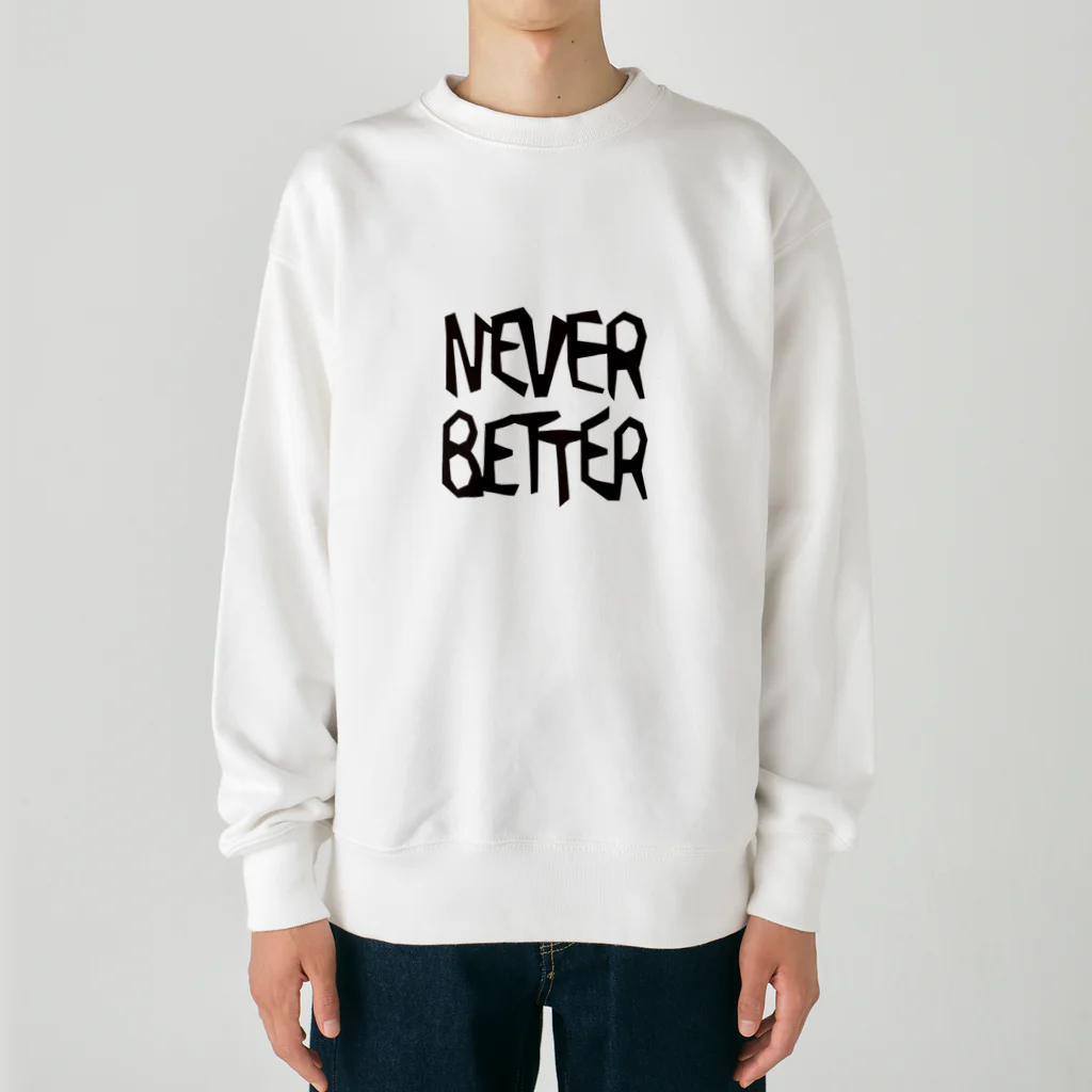 フォーヴァのNEVER BETTER Heavyweight Crew Neck Sweatshirt