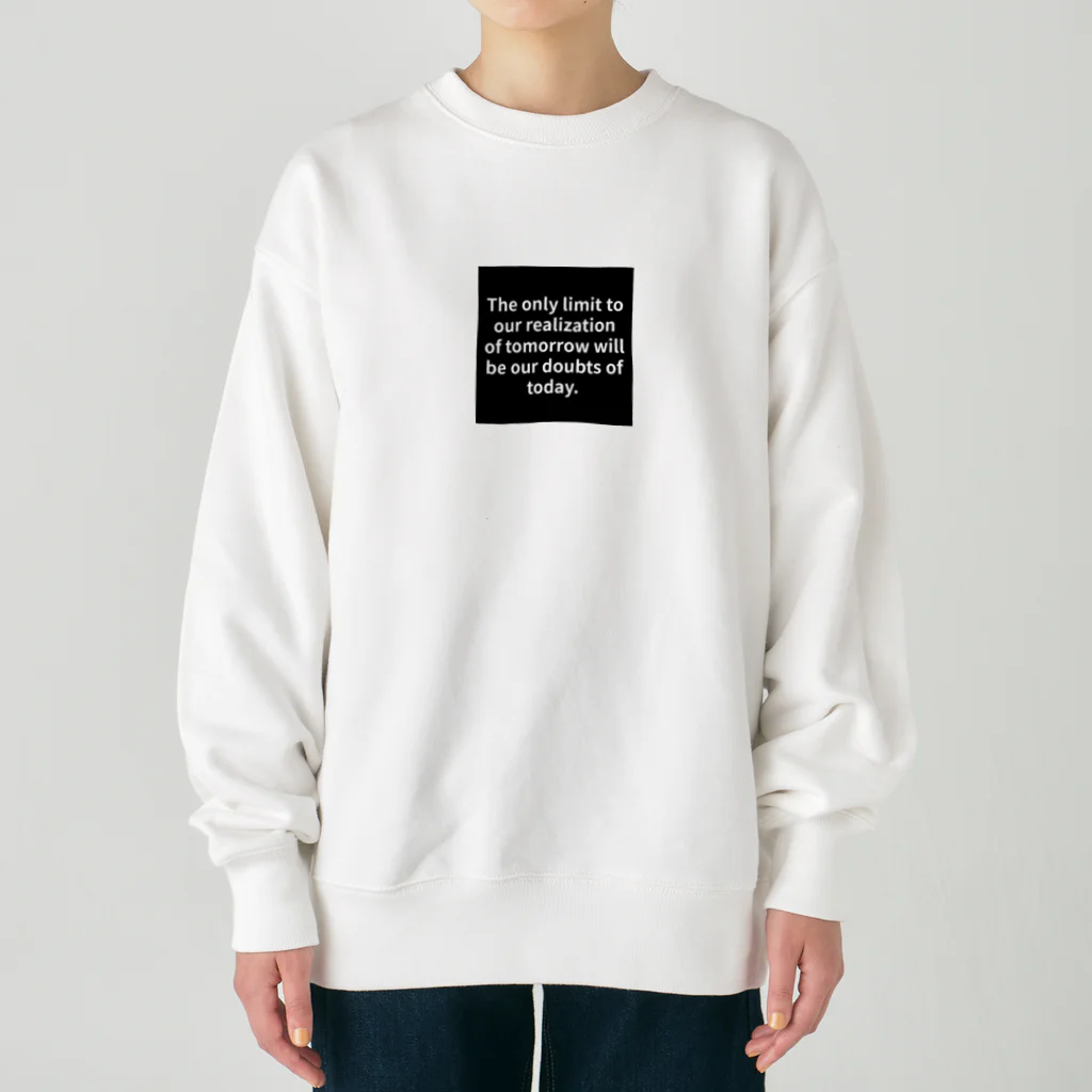 R.O.Dの"The only limit to our realization of tomorrow will be our doubts of today." - Franklin D.  Heavyweight Crew Neck Sweatshirt