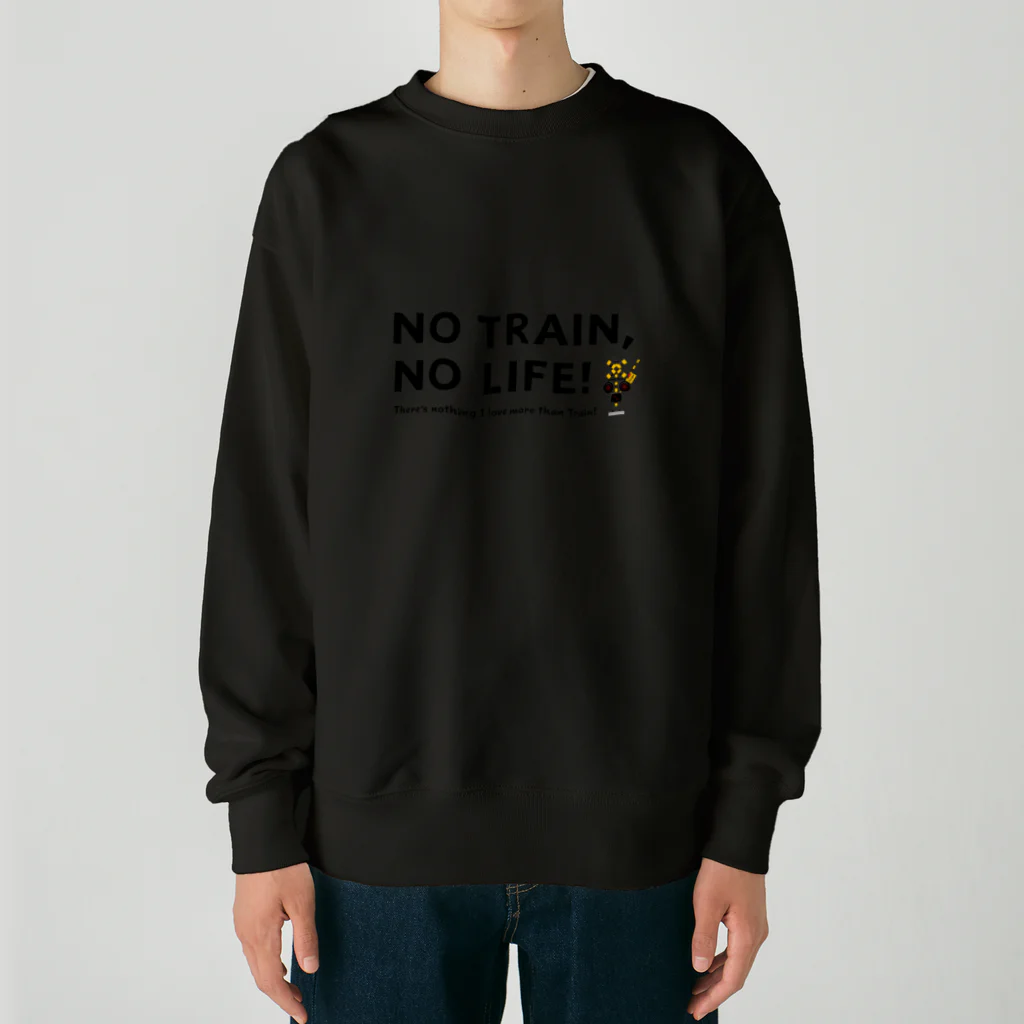 Train Kids! SOUVENIR SHOPのNO TRAIN, NO LIFE ! Heavyweight Crew Neck Sweatshirt