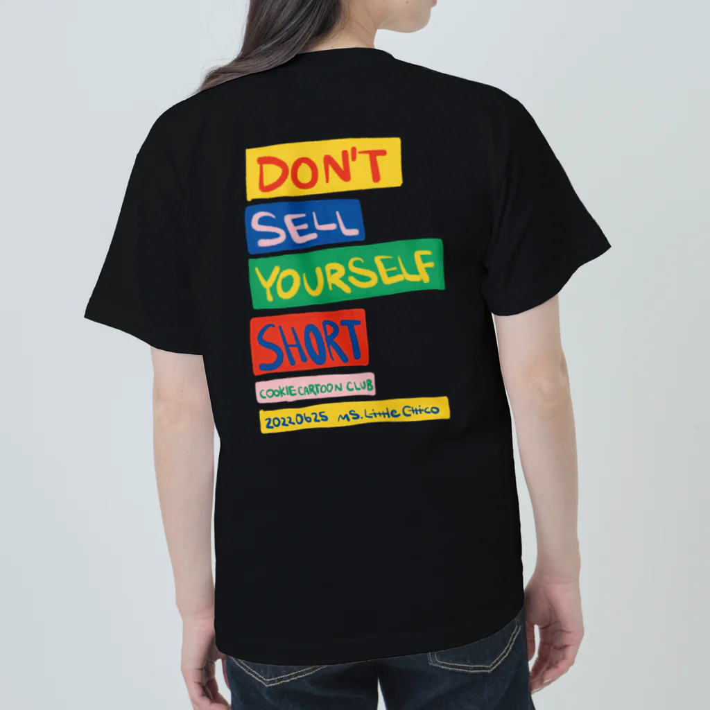 Cookie Cartoon Clubの20220625_don't sell your self short ヘビーウェイトTシャツ