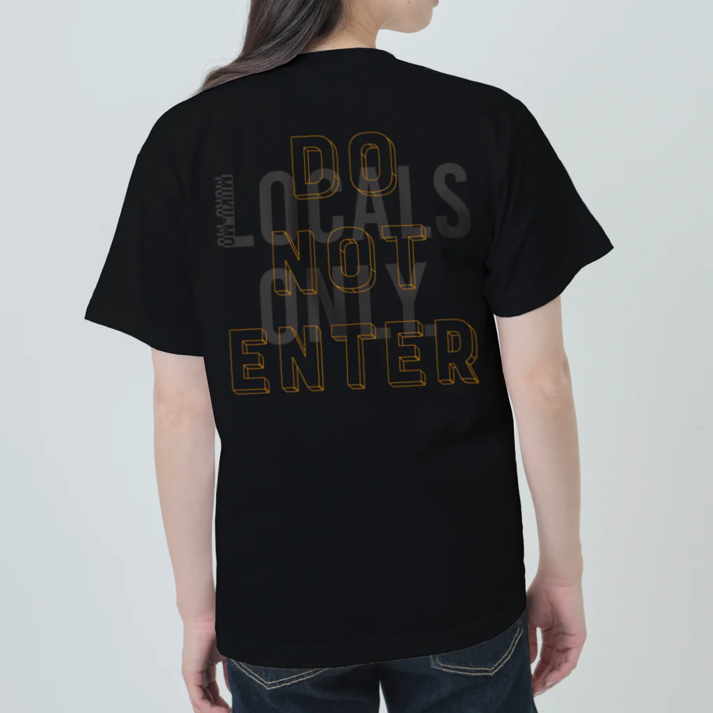 muku-moのMUKU-MO LOCALS 「DO NOT ENTER」 Heavyweight T-Shirt