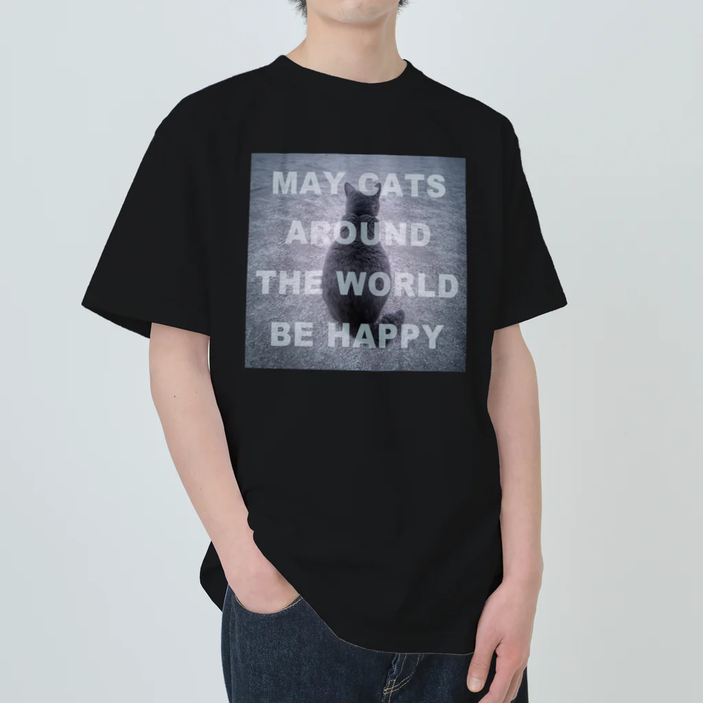 ねことつりのMay cats around the world be happy ヘビーウェイトTシャツ