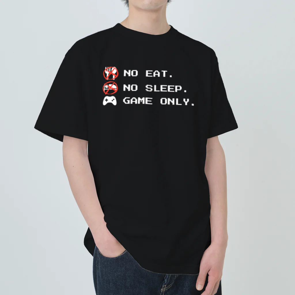 GAME ITEM SHOPのno eat,no sleep,game only ヘビーウェイトTシャツ