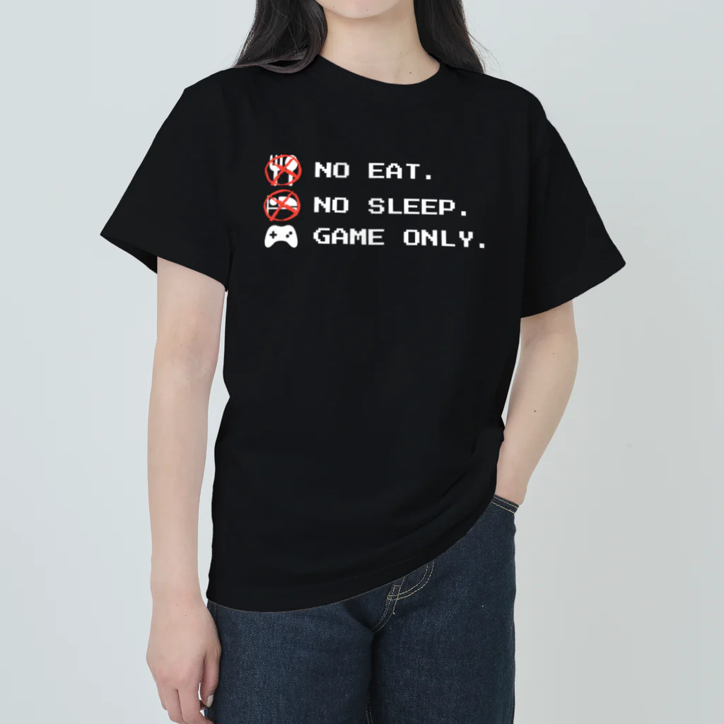 GAME ITEM SHOPのno eat,no sleep,game only ヘビーウェイトTシャツ