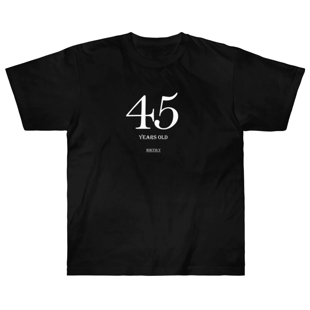 BIRTH.Yの45歳専用T ヘビーウェイトTシャツ