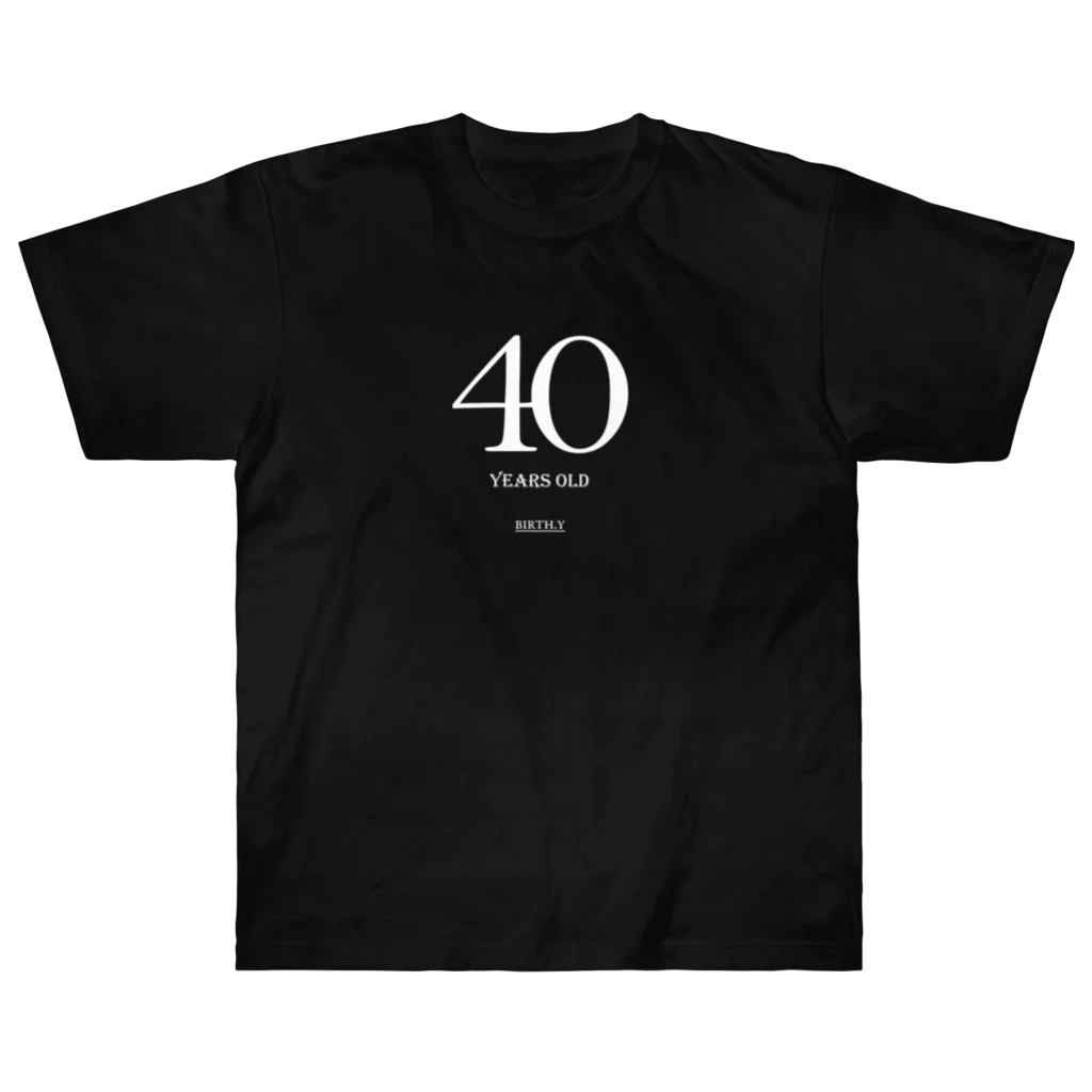 BIRTH.Yの40歳専用T ヘビーウェイトTシャツ