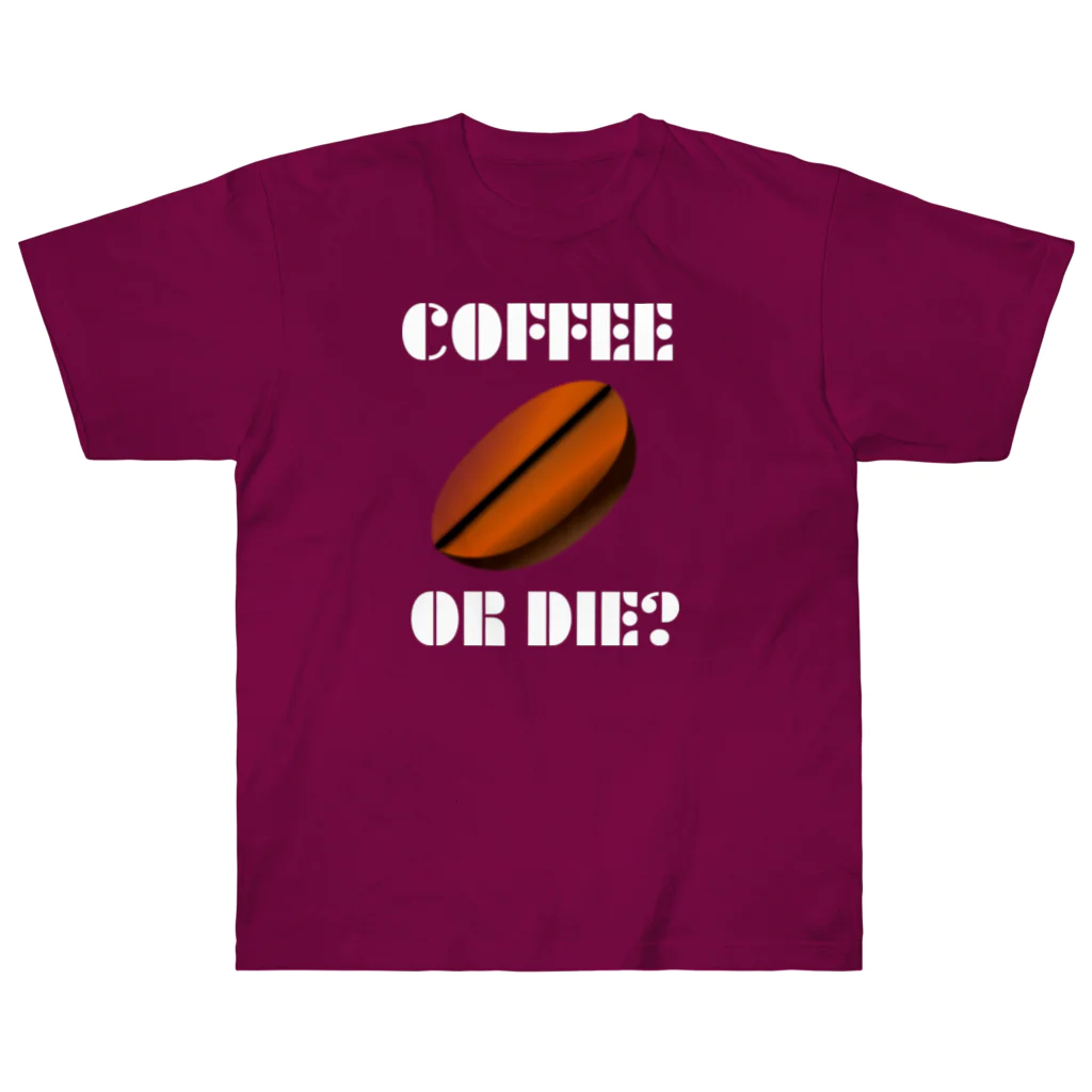 『NG （Niche・Gate）』ニッチゲート-- IN SUZURIのダサキレh.t.『COFFEE OR DIE?』 ヘビーウェイトTシャツ