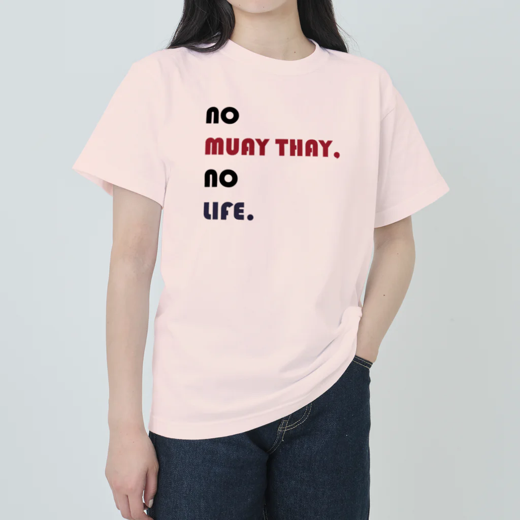 NO MUAY THAI NO LIFE🇹🇭ノームエタイノーライフ🥊のかわいいムエタイ no muay thay,no lile.（赤・紺・黒文字） Heavyweight T-Shirt