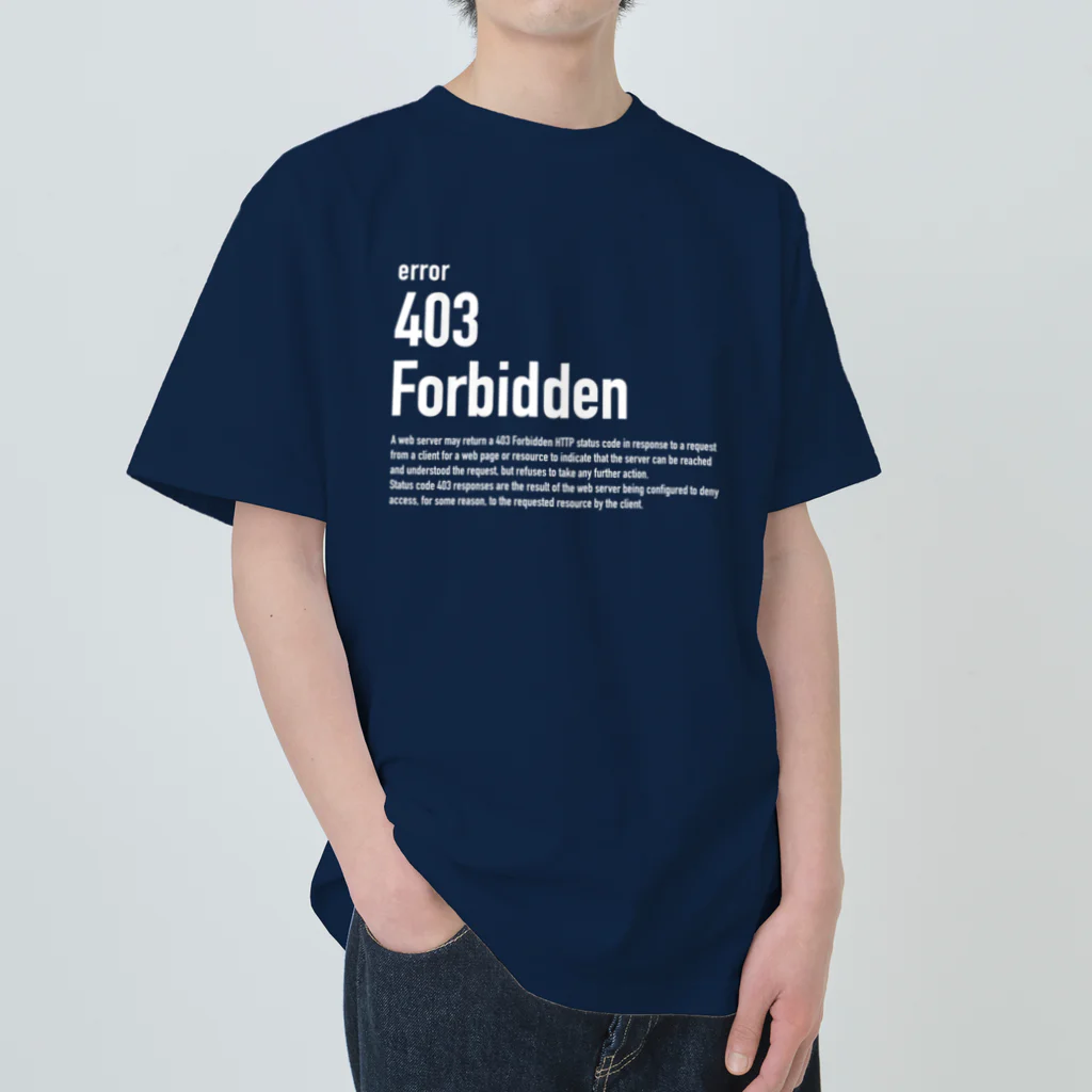 kengochiの403 Forbidden（白文字） ヘビーウェイトTシャツ