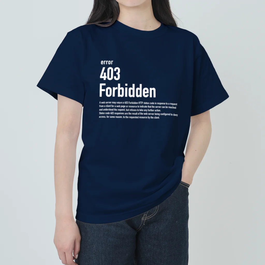 kengochiの403 Forbidden（白文字） ヘビーウェイトTシャツ